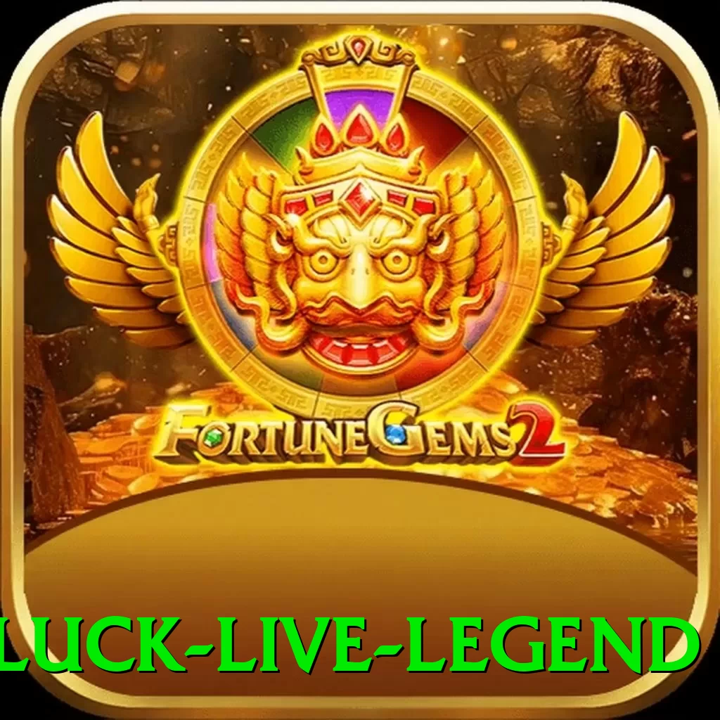 752luck - Live Legend - vip