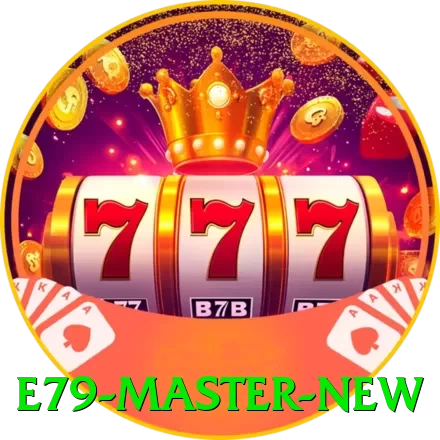 e79 Master New - vip
